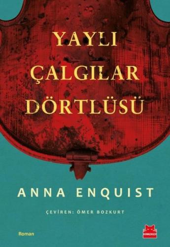 Yaylı Çalgılar Dörtlüsü