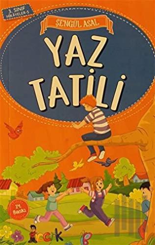 Yaz Tatili - 3. Sınıf Hikayeler | Kitap Ambarı