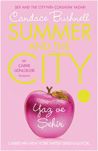 Yaz ve Şehir - Carrie Günlükleri 2 (Ciltli)