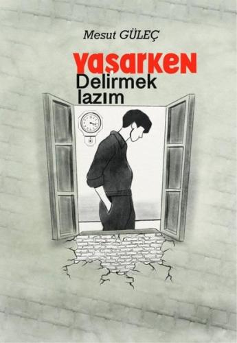 Yazarken Delirmek Lazım