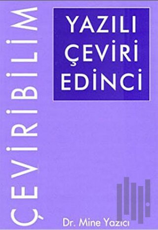 Yazılı Çeviri Edinci | Kitap Ambarı