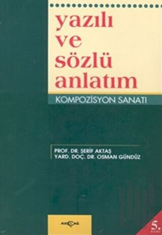 Yazılı ve Sözlü Anlatım-Kompozisyon Sanatı