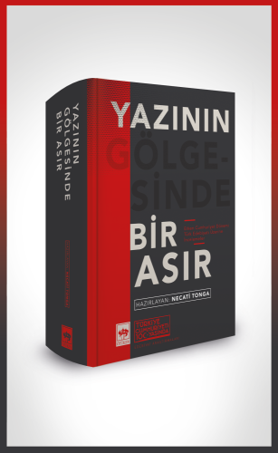 Yazının Gölgesinde Bir Asır (Ciltli) | Kitap Ambarı