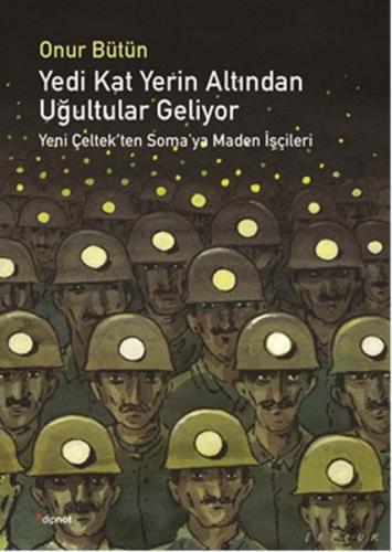 Yedi Kat Yerin Altından Uğultular Geliyor