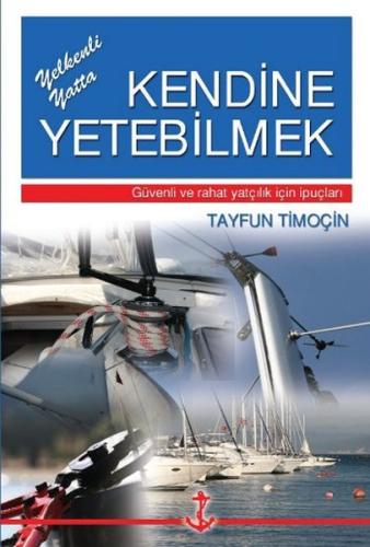 Yelkenli Yatta Kendine Yetebilmek