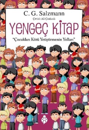 Yengeç Kitap - Çocukları Kötü Yetiştirmenin Yolları | Kitap Ambarı