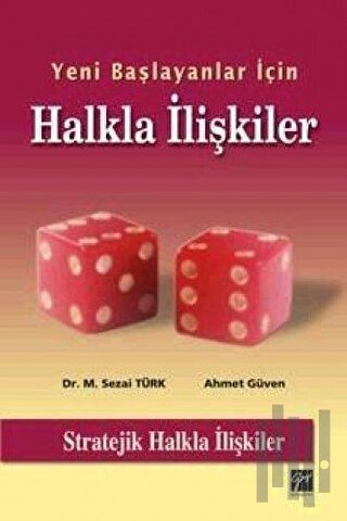Yeni Başlayanlar İçin Halkla İlişkiler