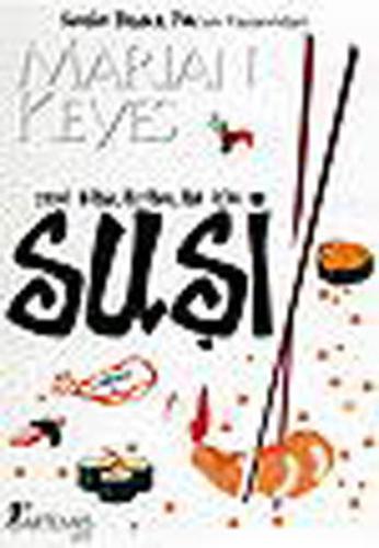 Yeni Başlayanlar İçin Suşi