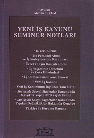 Yeni İş Kanunu Seminer Notları | Kitap Ambarı