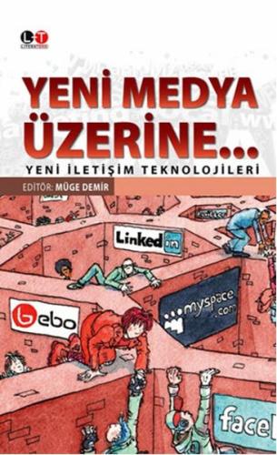 Yeni Medya Üzerine...