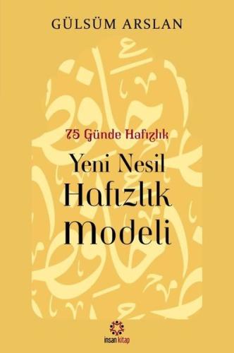 Yeni Nesil Hafızlık Modeli - 75 Günde Hafızlık
