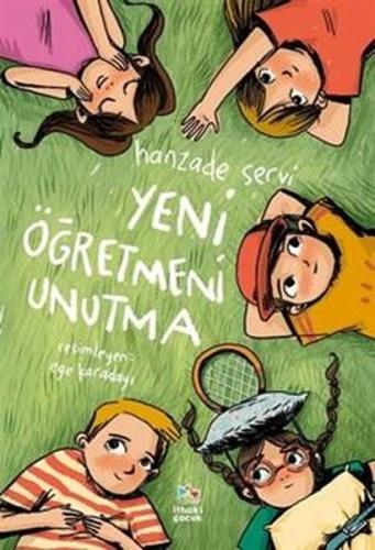 Yeni Öğretmeni Unutma | Kitap Ambarı