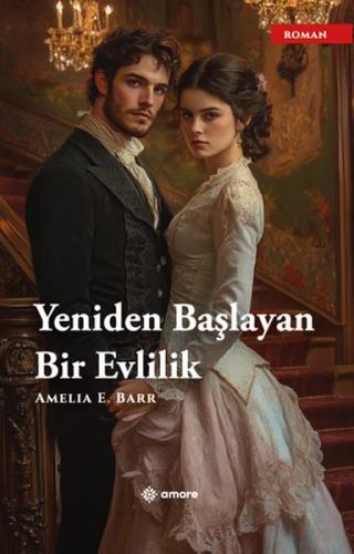 Yeniden Başlayan Bir Evlilik | Kitap Ambarı