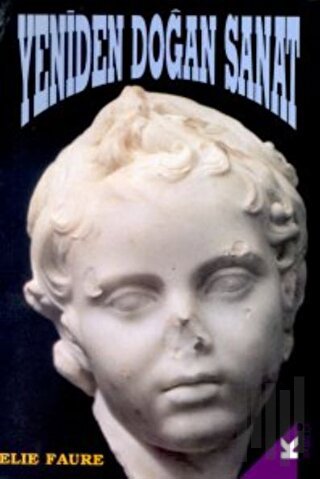 Yeniden Doğan Sanat