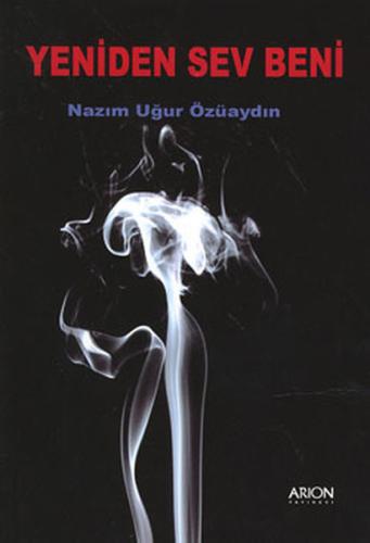 Yeniden Sev Beni | Kitap Ambarı