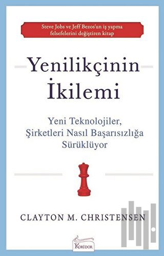 Yenilikçinin İkilemi