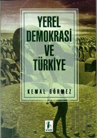 Yerel Demokrasi ve Türkiye | Kitap Ambarı