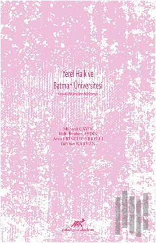 Yerel Halk ve Batman Üniversitesi