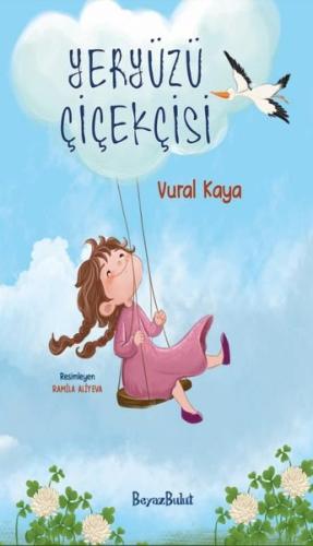 Yeryüzü Çiçekçisi | Kitap Ambarı