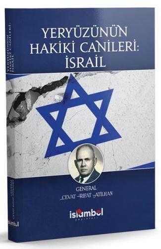 Yeryüzünün Hakiki Canileri: İsrail