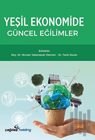 Yeşil Ekonomide Güncel Eğilimler