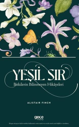 Yeşil Sır: Bitkilerin Bilinmeyen Hikayeleri - Yasaklı Bitkilerin Tarihi