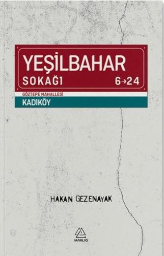 Yeşilbahar Sokağı | Kitap Ambarı