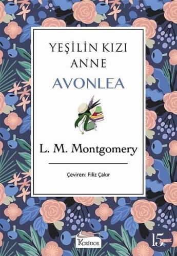 Yeşilin Kızı Anne Avonlea - Mor - Bez Ciltli
