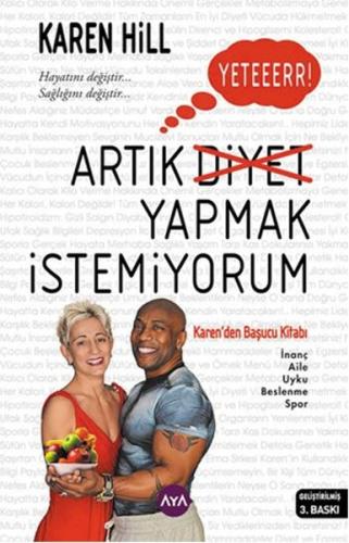 Yeter Artık Diyet Yapmak İstemiyorum