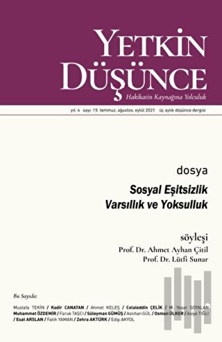 Yetkin Düşünce Sayı 15 - Sosyal Eşitsizlik - Varsıllık ve Yoksulluk