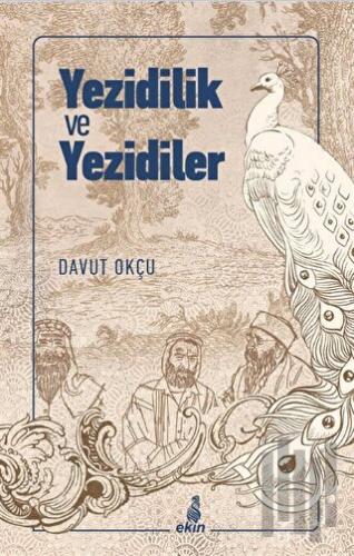 Yezidilik ve Yezidiler