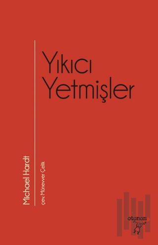 Yıkıcı Yetmişler