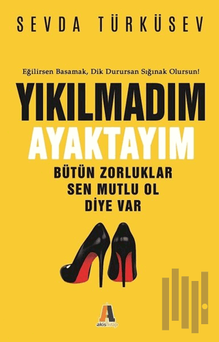 Yıkılmadım Ayaktayım
