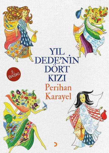 Yıl Dedenin Dört Kızı
