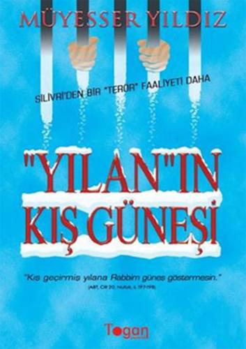Yılan'ın Kış Güneşi