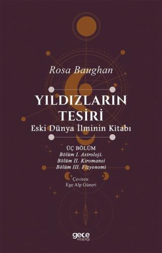 Yıldızların Tesiri - Eski Dünya İlminin Kitabı