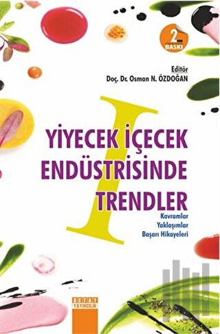 Yiyecek İçecek Endüstrisinde Trendler