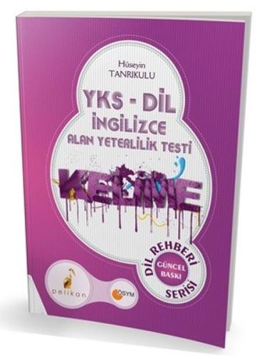 2018 YKS DİL İngilizce Alan Yeterlilik Testi Kelime Kitabı Dil Rehberi