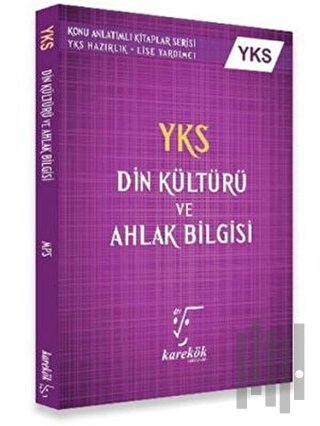 YKS Din Kültürü Ve Ahlak Bilgisi Konu Anlatımı 2. Oturum