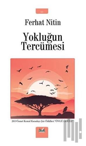 Yokluğun Tercümesi | Kitap Ambarı