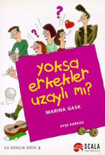 Yoksa Erkekler Uzaylı Mı?