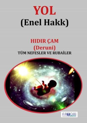 Yol (Enel Hakk) | Kitap Ambarı
