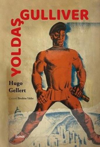 Yoldaş Gulliver | Kitap Ambarı