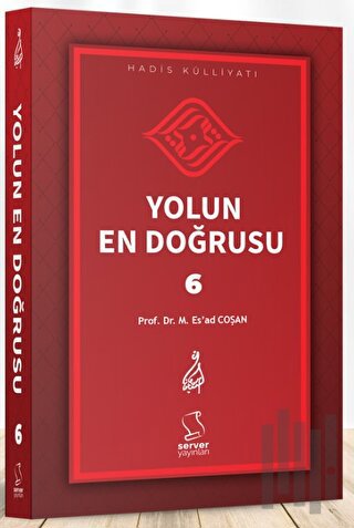 Yolun En Doğrusu - 6