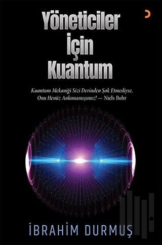 Yöneticiler İçin Kuantum