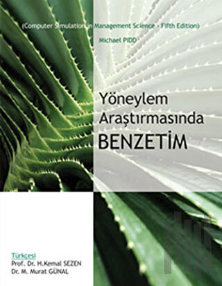 Yöneylem Araştırmasında Benzetim
