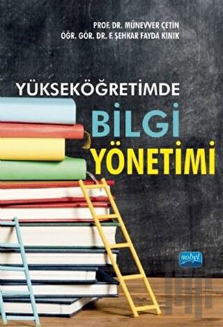 Yükseköğretimde Bilgi Yönetimi