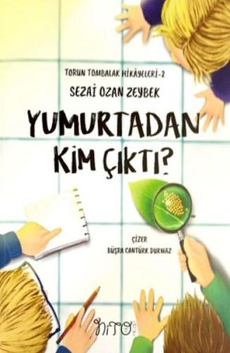 Yumurtadan Kim Çıktı?