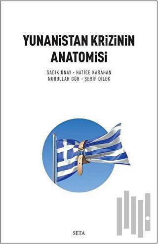 Yunanistan Krizinin Anatomisi