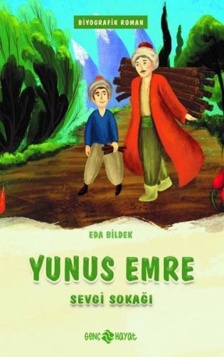 Yunus Emre - Sevgi Sokağı | Kitap Ambarı